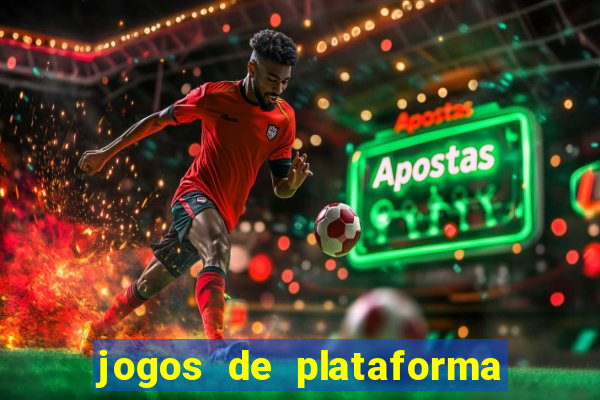 jogos de plataforma para ganhar dinheiro